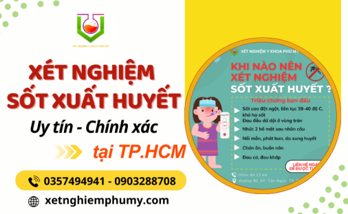 Dịch vụ xét nghiệm sốt xuất huyết - Phát hiện sớm, điều trị kịp thời