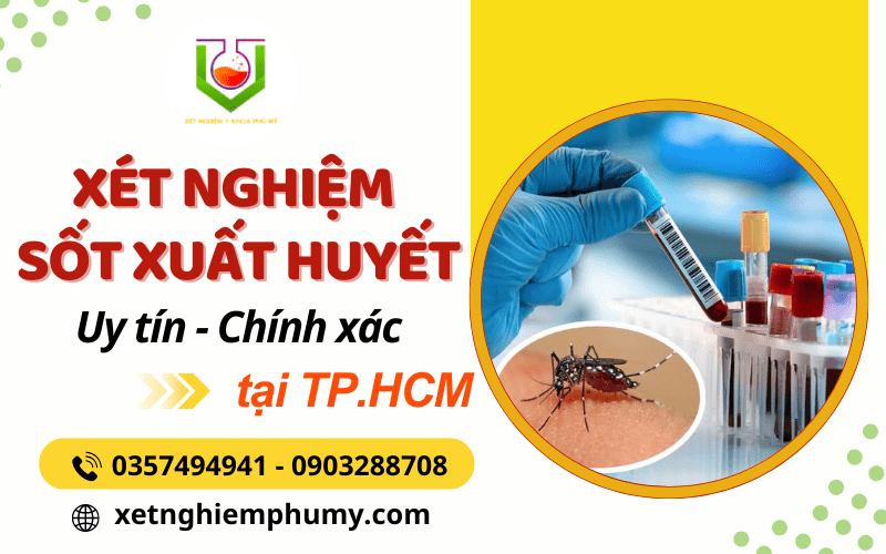 xét nghiệm sốt xuất huyết